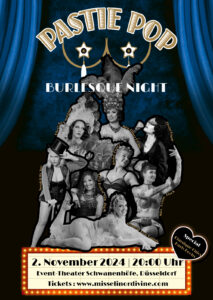 PASTIE POP Burlesque Night III Miss Elinor Divine Düsseldorf Burlesqueperle vom Rhein Elinesque Showlesque Absinthique Chouchou Magique Trisha Heart