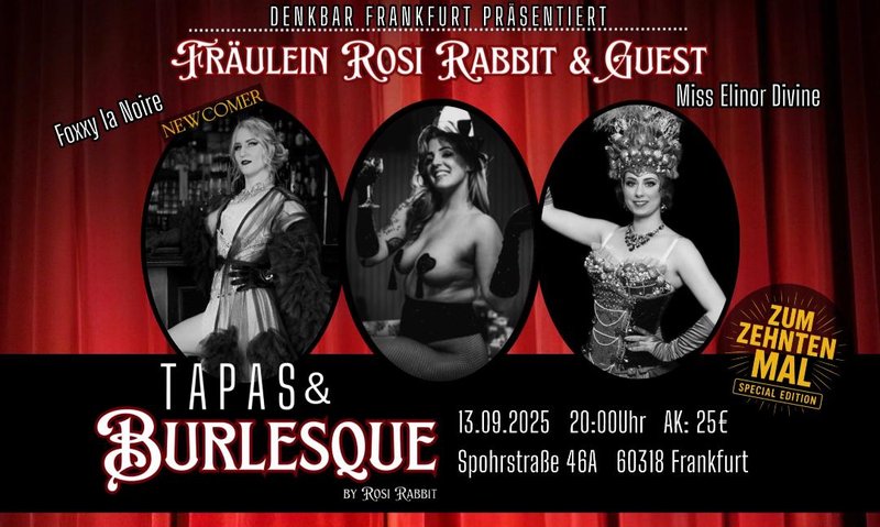 Rosi Rabbit Tapas Burlesque Denkbar Frankfurt Foxxy La Noir